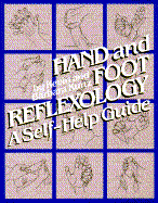 Hand and Foot Reflexology: A Self Help Guide 